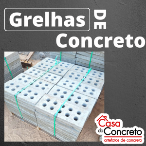 GRELHA DE CONCRETO